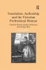 Translation Authorship and the Victorian Professional Woman