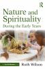 Nature and Spirituality During the Early Years