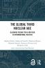 Global Third Nuclear Age