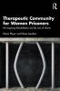 Therapeutic Community for Women Prisoners