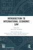 Introduction to International Economic Law