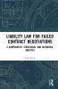 Liability Law for Failed Contract Negotiations