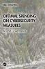 Optimal Spending on Cybersecurity Measures