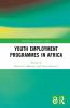 Youth Employment Programmes in Africa