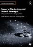 Luxury Marketing and Brand Strategy