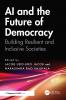 AI and the Future of Democracy