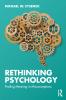 Rethinking Psychology