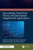 Summability Fixed Point Theory and Generalized Integrals with Applications