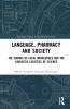 Language Pharmacy and Society