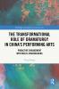 Transformational Role of Dramaturgy in China's Performing Arts