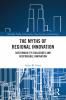 Myths of Regional Innovation