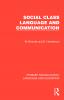 Social Class Language and Communication