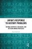 Japan’s Response to History Problems