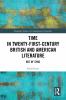 Time in Twenty-First-Century British and American Literature