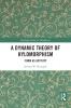Dynamic Theory of Hylomorphism