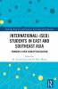 International(-ised) Students in East and Southeast Asia