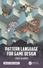 Pattern Language for Game Design