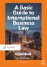 Basic Guide to International Business Law