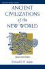 Ancient Civilizations Of The New World