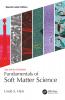 Fundamentals of Soft Matter Science