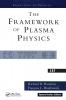 Framework Of Plasma Physics