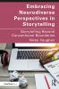 Embracing Neurodiverse Perspectives in Storytelling