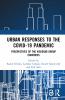 Urban Responses to the Covid-19 Pandemic