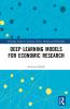 Deep Learning Models for Economic Research