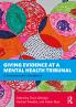 Giving Evidence at a Mental Health Tribunal