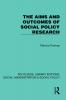 Aims and Outcomes of Social Policy Research