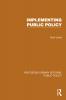 Implementing Public Policy