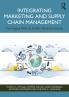 Integrating Marketing and Supply Chain Management