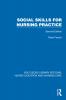 Social Skills for Nursing Practice