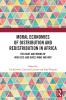 Moral Economies of Distribution and Redistribution in Africa
