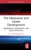 Metaverse and Career Development