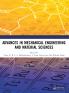 Advances in Mechanical Engineering and Material Sciences