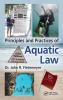 Principles and Practices of Aquatic Law