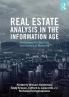 Real Estate Analysis in the Information Age