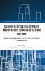 Community Development and Public Administration Theory