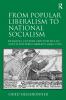 From Popular Liberalism to National Socialism