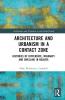 Architecture and Urbanism in a Contact Zone