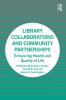 Library Collaborations and Community Partnerships