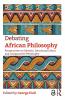 Debating African Philosophy