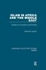 Islam in Africa and the Middle East