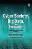 Cyber Society Big Data and Evaluation