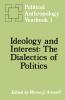 Ideology and Interest