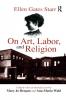 On Art Labor and Religion