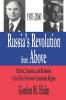 Russia's Revolution from Above 1985-2000