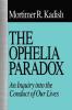 Ophelia Paradox