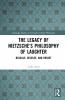 Legacy of Nietzsche’s Philosophy of Laughter